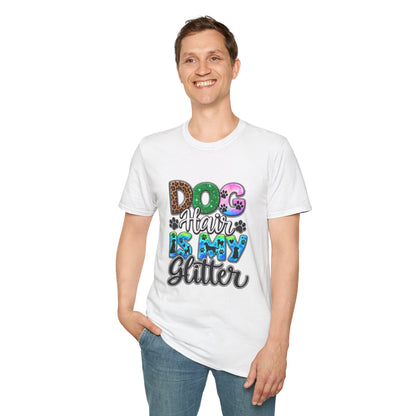 Dog Hair Is My Glitter T-Shirt