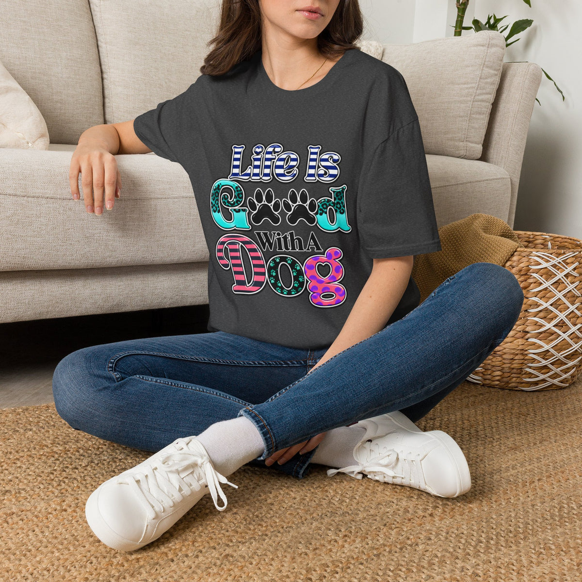 Life Is Good With A Dog T-Shirt