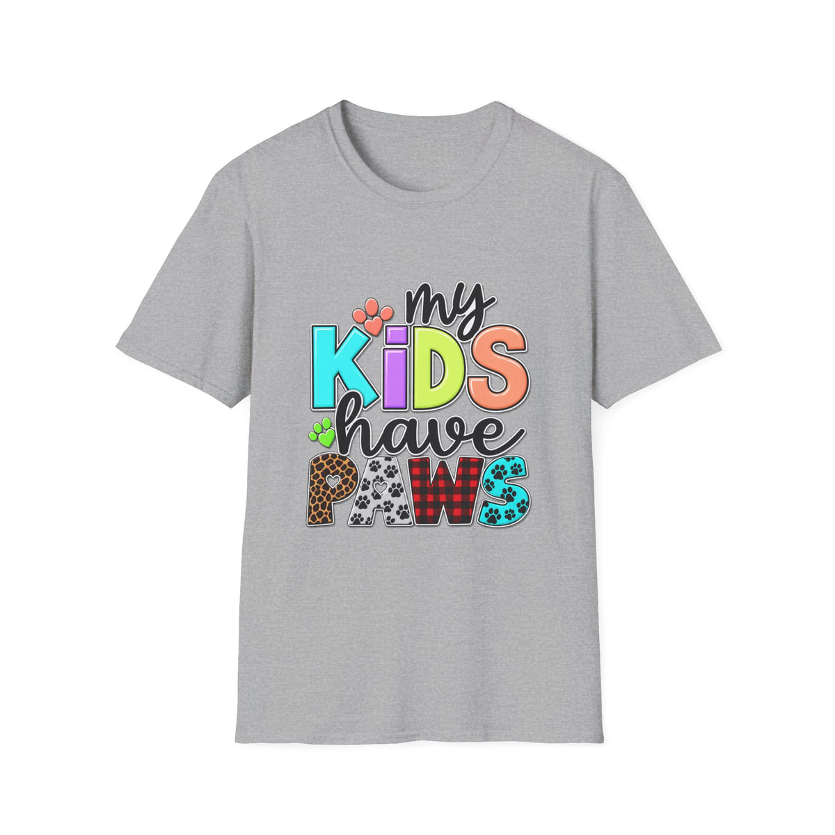 My Kids Have Paws T-Shirt — Colorful Pet Parent Mom Tee