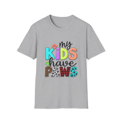 My Kids Have Paws T-Shirt — Colorful Pet Parent Mom Tee