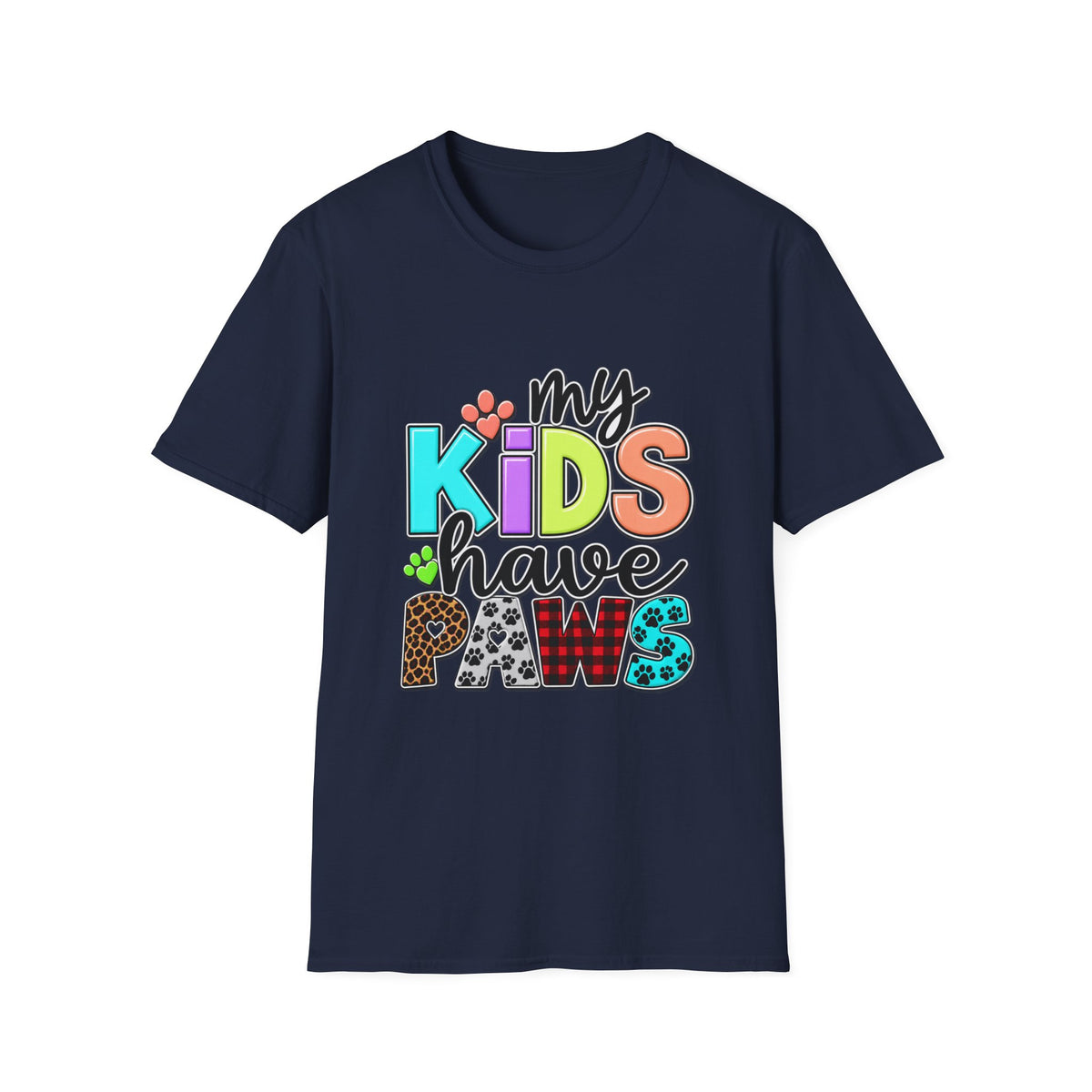 My Kids Have Paws T-Shirt — Colorful Pet Parent Mom Tee
