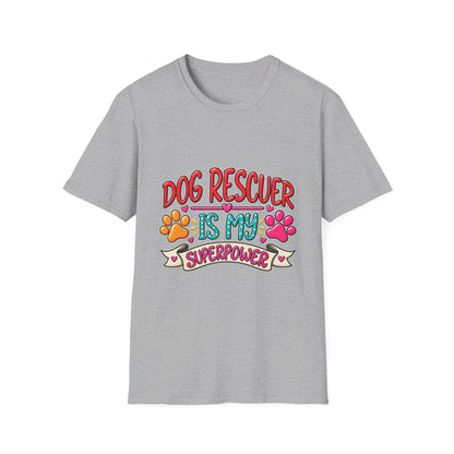 "Dog Rescuer Is My Superpower" Graphic Tee