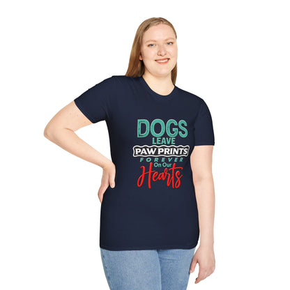 Dogs Leave Paw Prints, Forever in Our Hearts T-Shirt