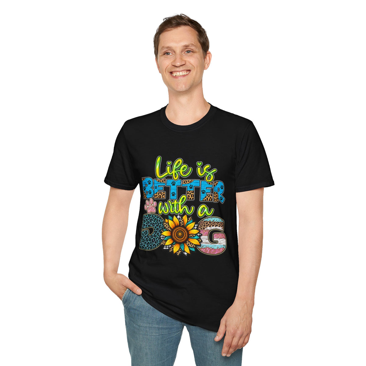 T-Shirt — Life Is Better With a Dog