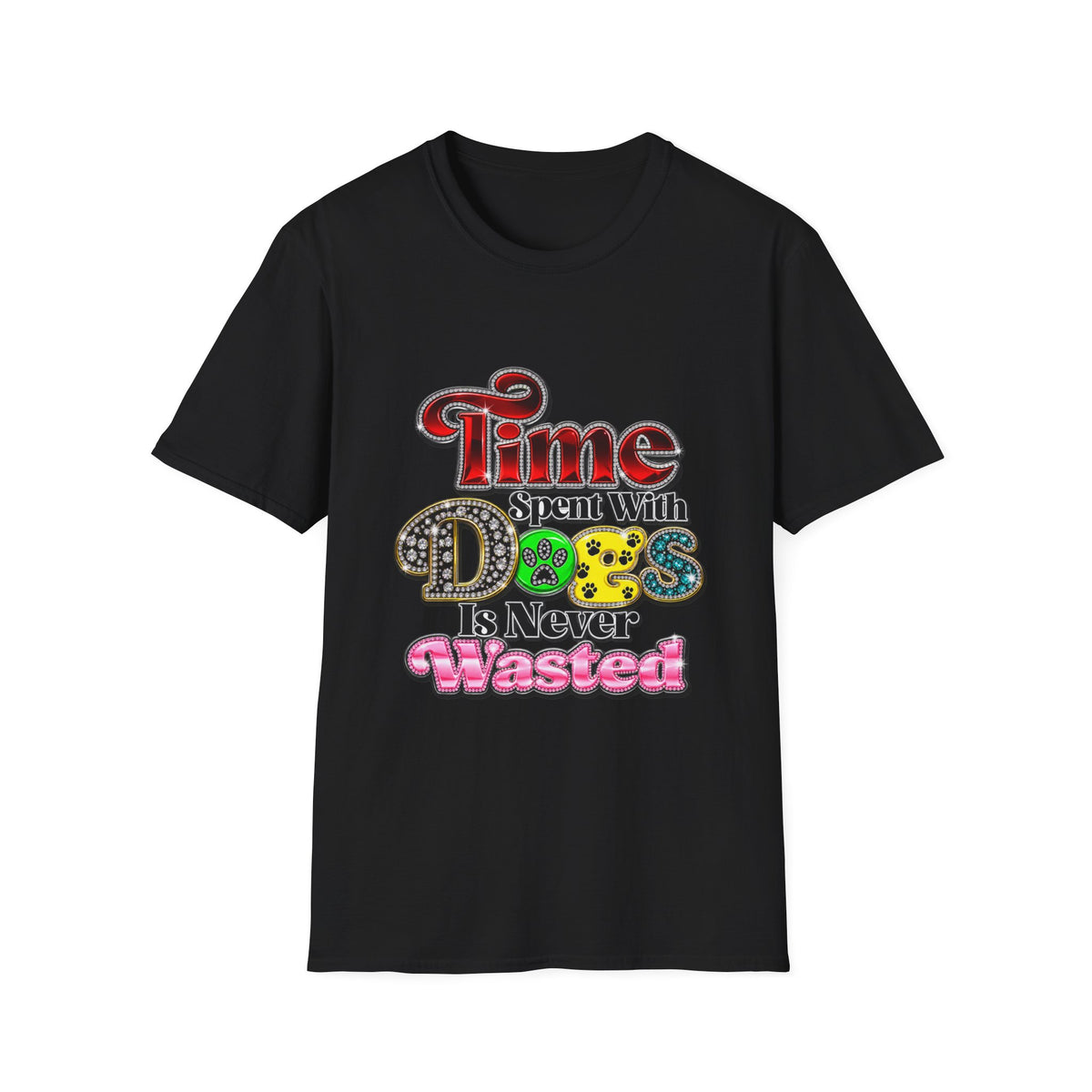 Time Spent With Dogs Is Never Wasted" Graphic Tee
