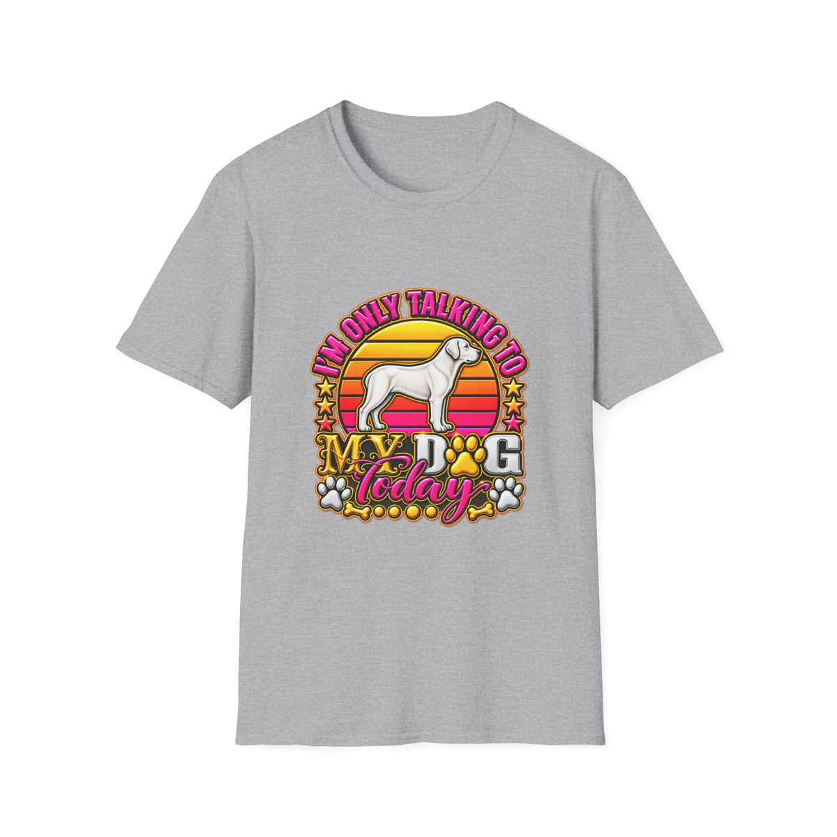 I’m Only Talking To My Dog Today T‑Shirt