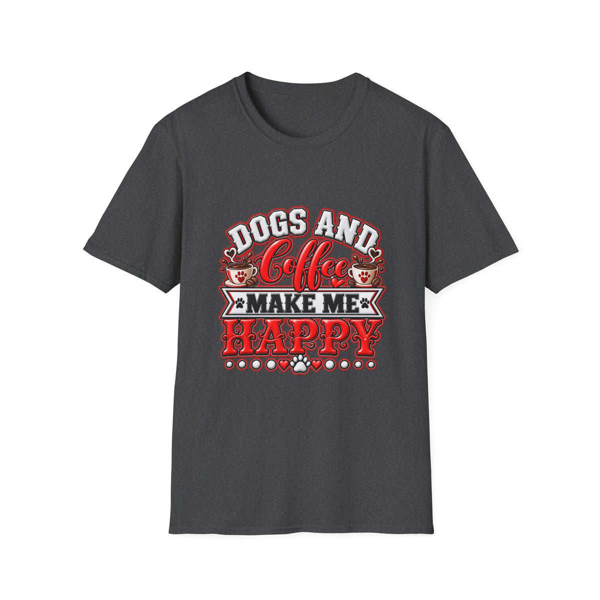 Dogs and Coffee Make Me Happy T-Shirt