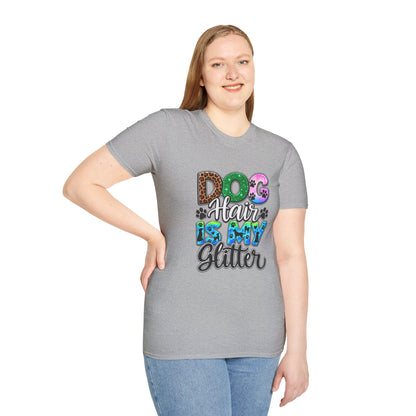 Dog Hair Is My Glitter T-Shirt