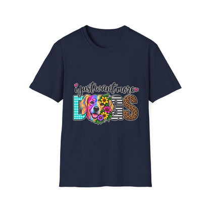 I Just Want More Dogs T-Shirt — Colorful Floral Dog Design