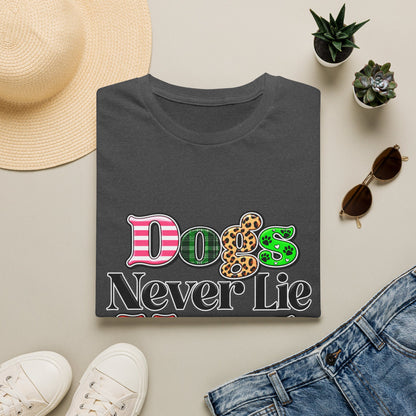 Dogs Never Lie About Love T-Shirt