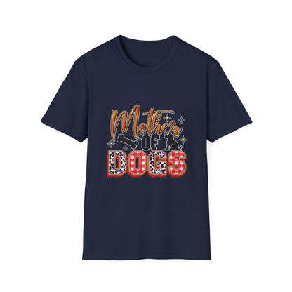 Mother of Dogs T-Shirt — Funny Dog Mom Graphic Tee