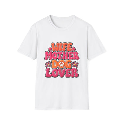Wife Mother Dog Lover T‑Shirt