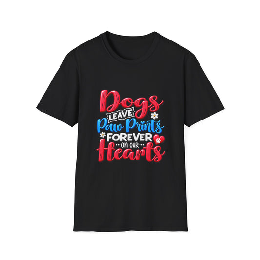 Dogs Leave Paw Prints Forever in Our Hearts T-Shirt