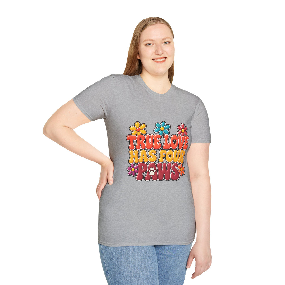 True Love Has Four Paws T-Shirt