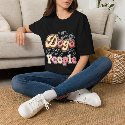 I Prefer Dogs Over People T-Shirt — Cute Paw Print Dog Lover Tee