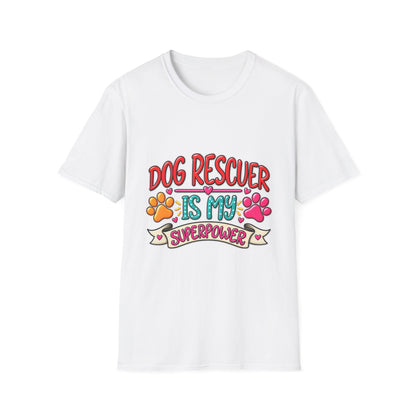 "Dog Rescuer Is My Superpower" Graphic Tee