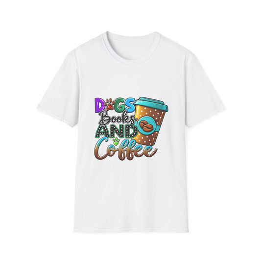 Dogs Books and Coffee T-Shirt