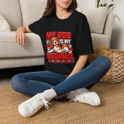 Dog Lover T-Shirt — "My Dog Is My Doorbell"