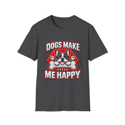 Dogs Make Me Happy T-Shirt - Cute French Bulldog Pet Lover Tee