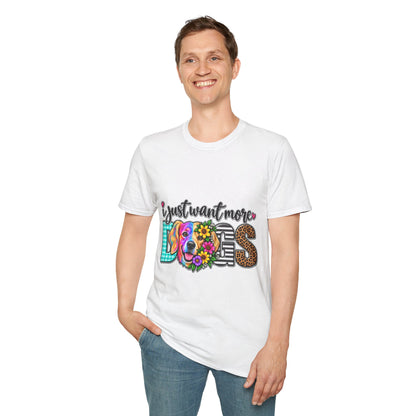 I Just Want More Dogs T-Shirt — Colorful Floral Dog Design