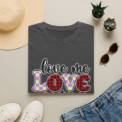 Love Me Love My Dog T-Shirt