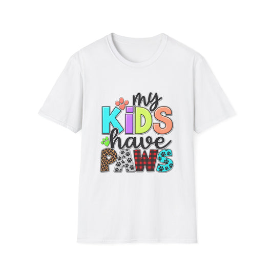 My Kids Have Paws T-Shirt — Colorful Pet Parent Mom Tee