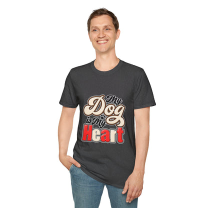 My Dog Is My Heart T‑Shirt