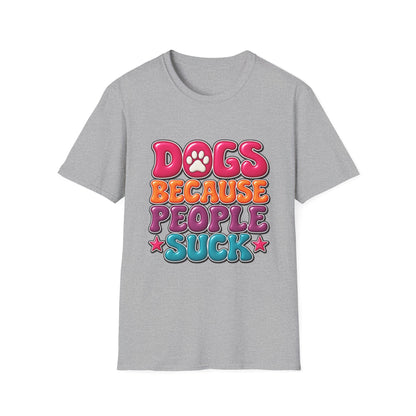 Dogs Because People Suck' Retro Paw Graphic Tee