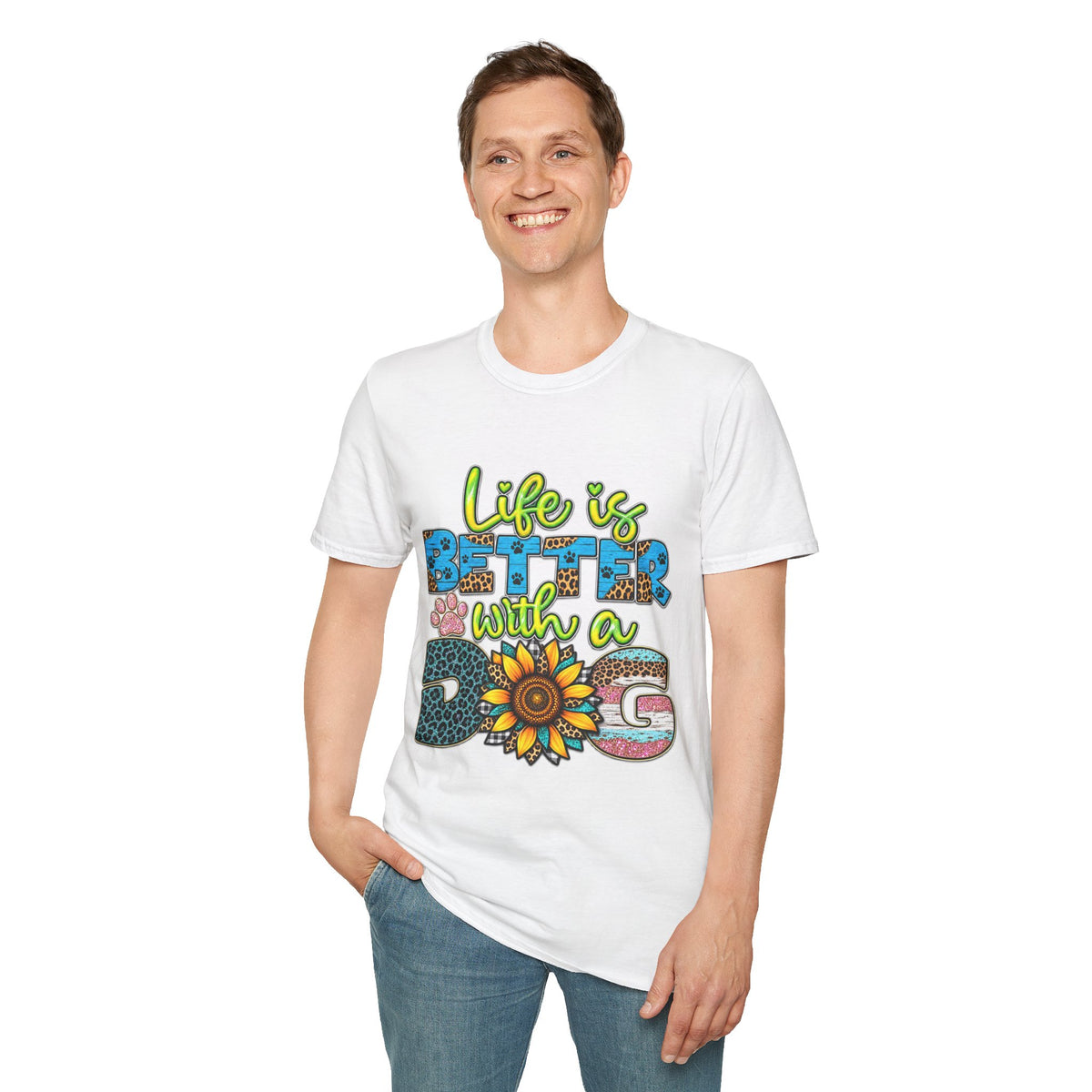 T-Shirt — Life Is Better With a Dog