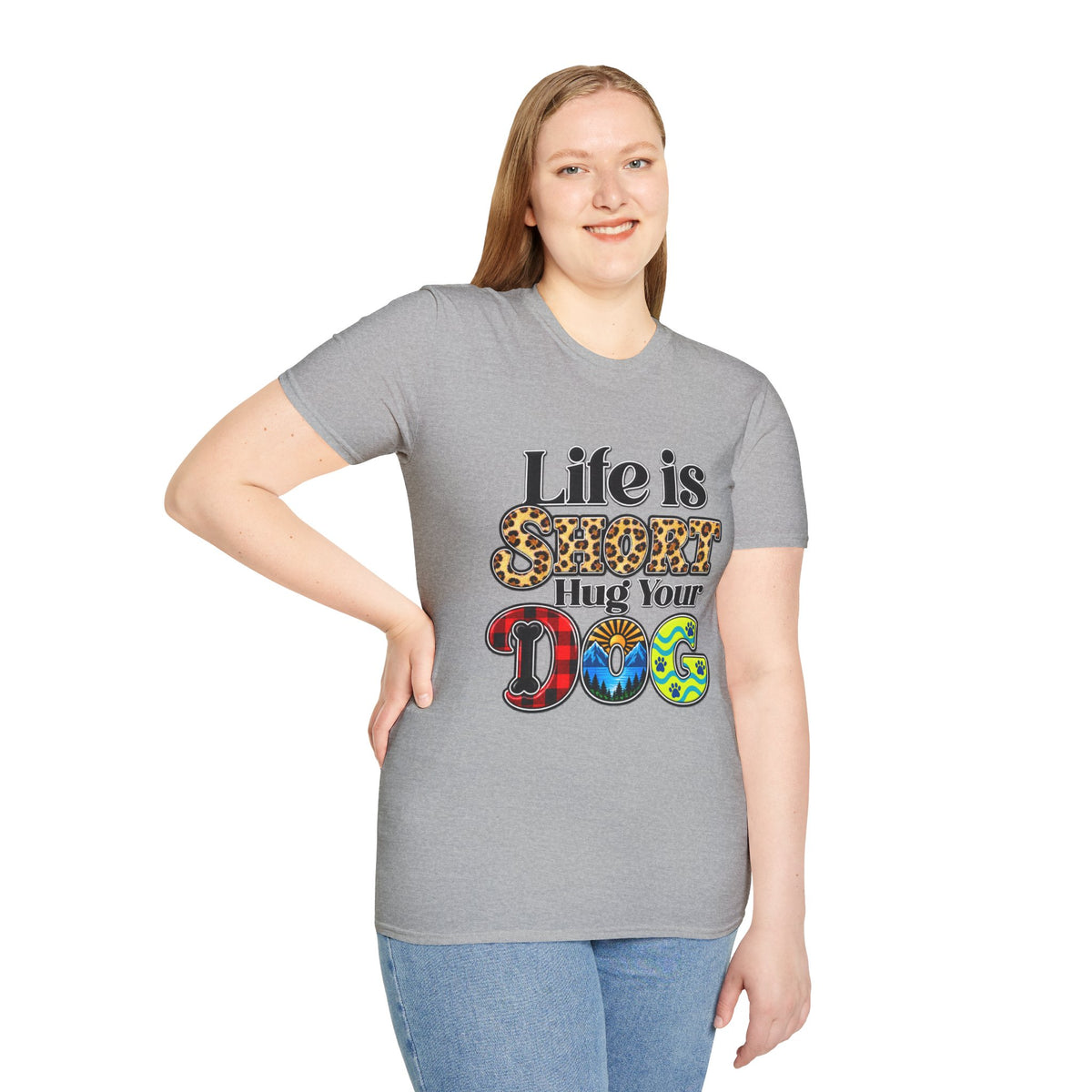 Life Is Short Hug Your Dog T-Shirt