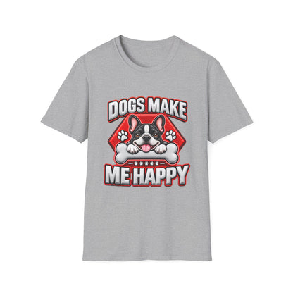 Dogs Make Me Happy T-Shirt - Cute French Bulldog Pet Lover Tee