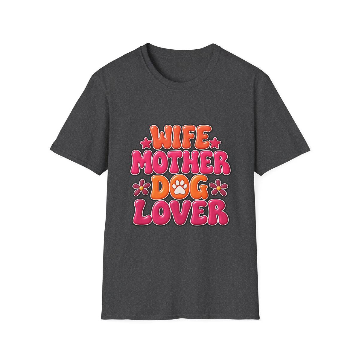 Wife Mother Dog Lover T‑Shirt
