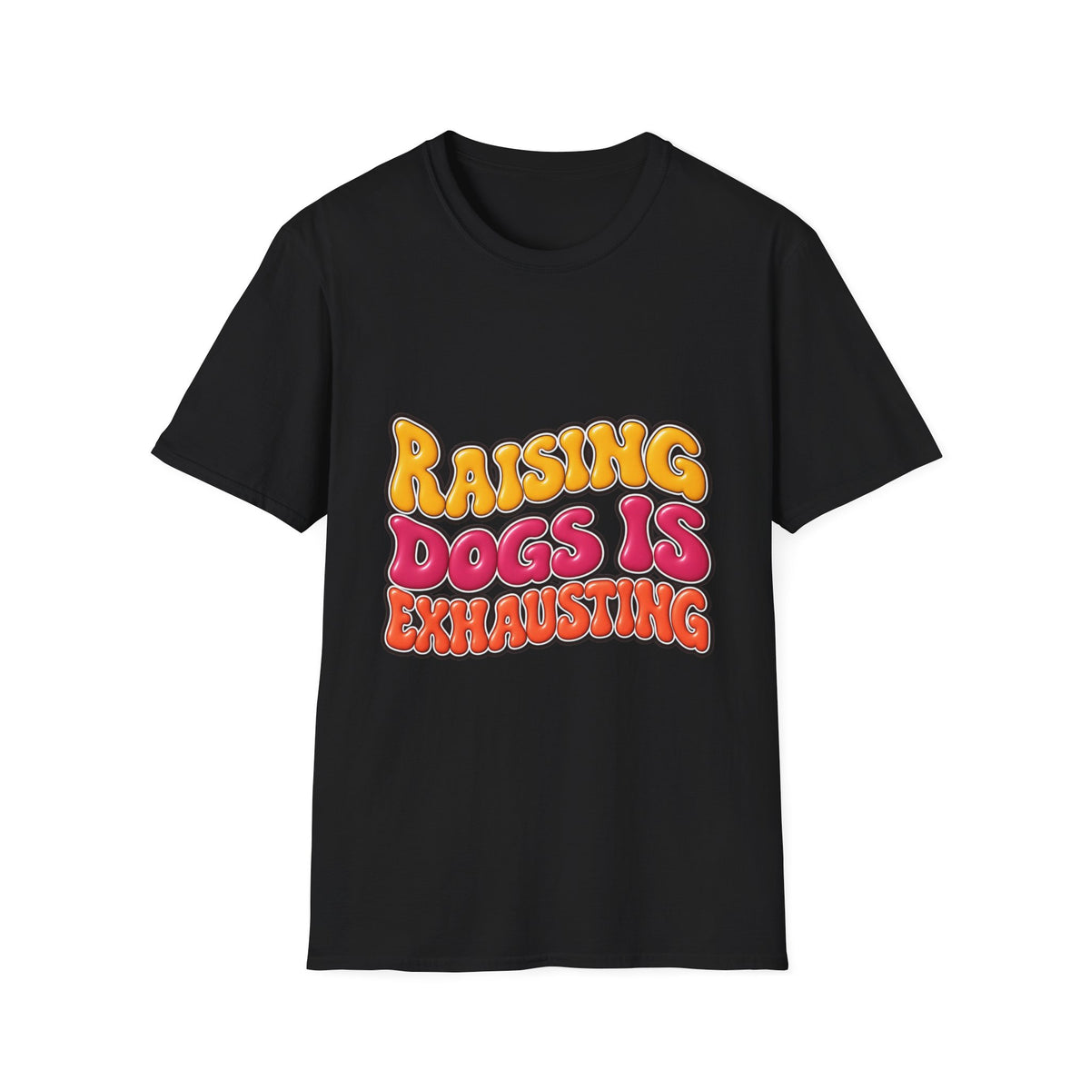 Raising Dogs Is Exhausting — Vintage Retro T‑Shirt