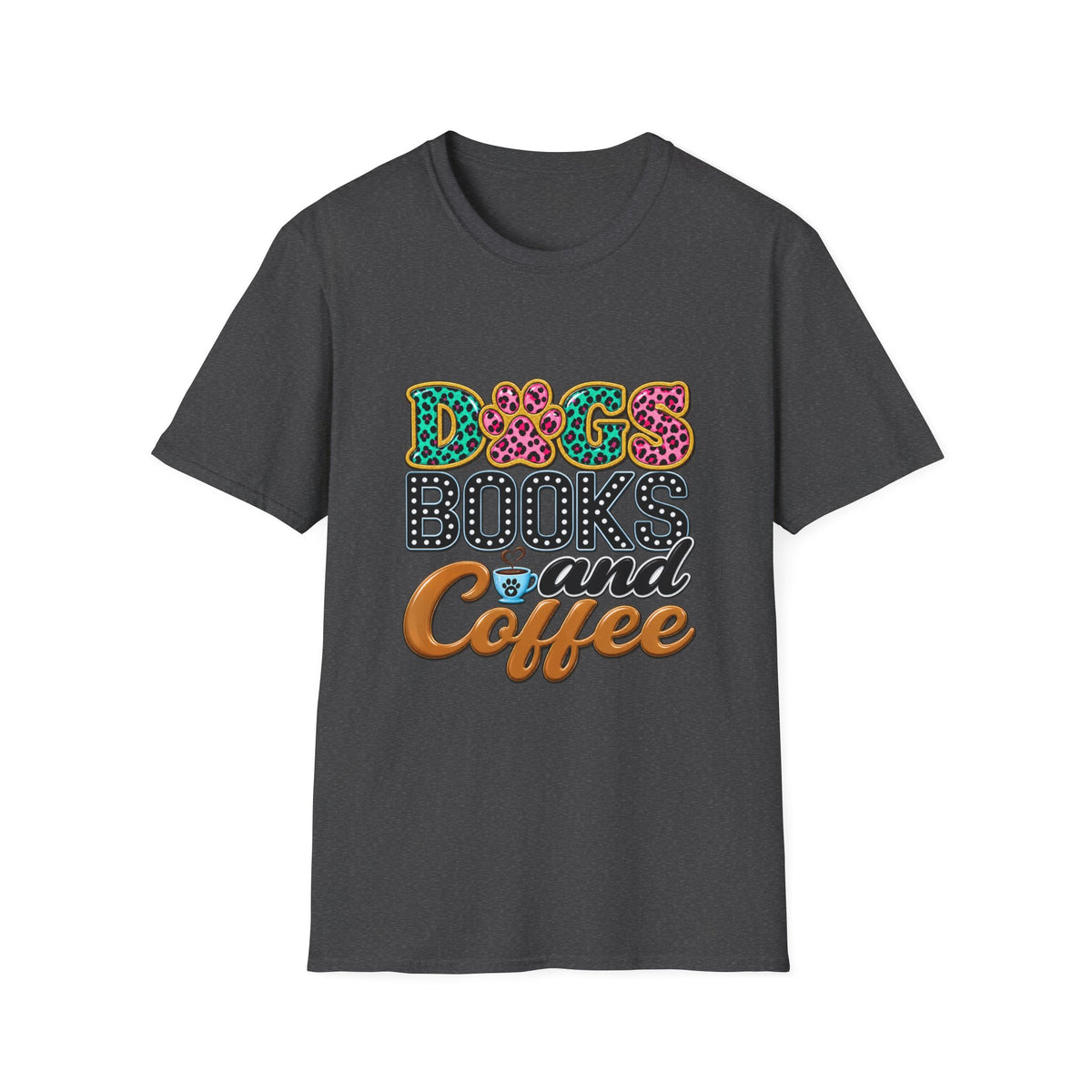 Dogs, Books and Coffee T-Shirt — Leopard Paw Typography Tee for Dog Lovers & Bookworms