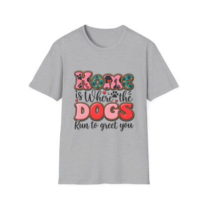 Mom Is Where the Dogs Run to Greet You T-Shirt