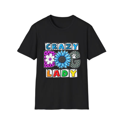 Crazy Dog Lady T-Shirt — Colorful Floral Typography