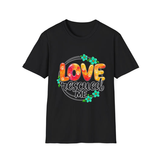 LOVE Rescued Me T-Shirt — Pet Rescue Adoption Tee