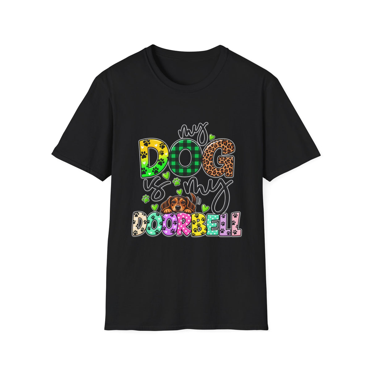 My Dog Is My Doorbell T-Shirt — Colorful Paw Print Dog Lover Tee