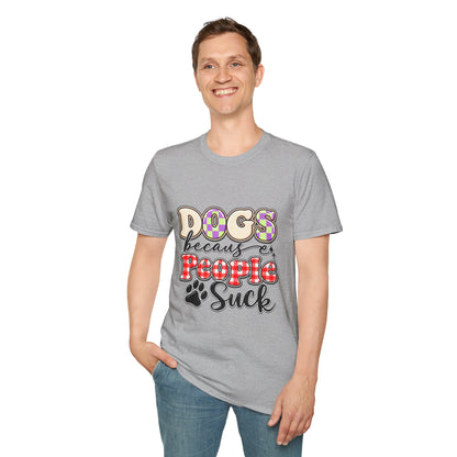 Dogs Because People Suck Funny Dog Lover T-Shirt