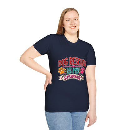 "Dog Rescuer Is My Superpower" Graphic Tee